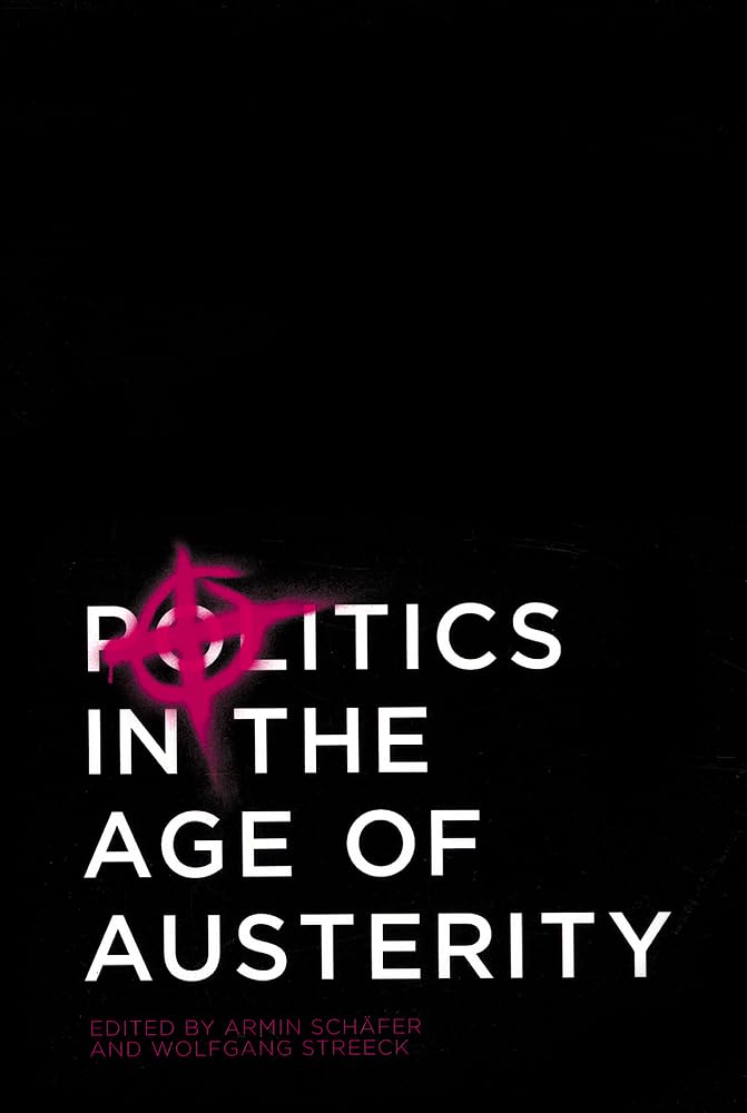 Politics in the Age of Austerity Law