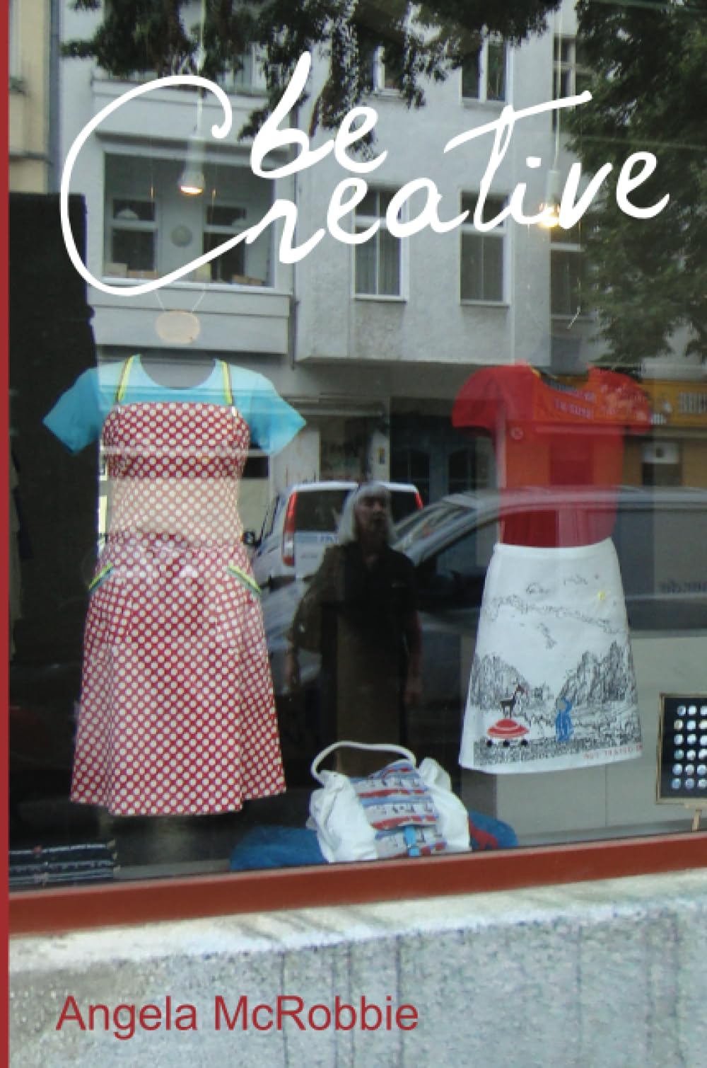 Be Creative: Making a Living in the New Culture Industries Law