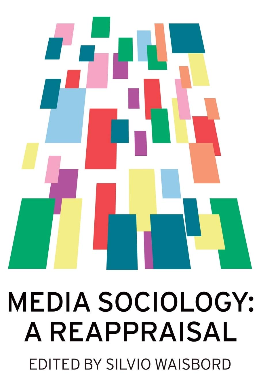 Media Sociology: A Reappraisal Law