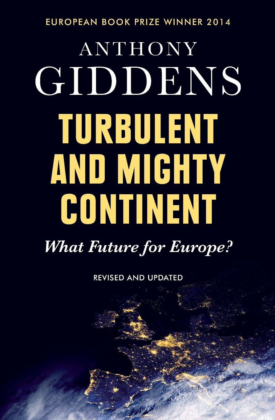 Turbulent and Mighty Continent: What Future for Europe? Law