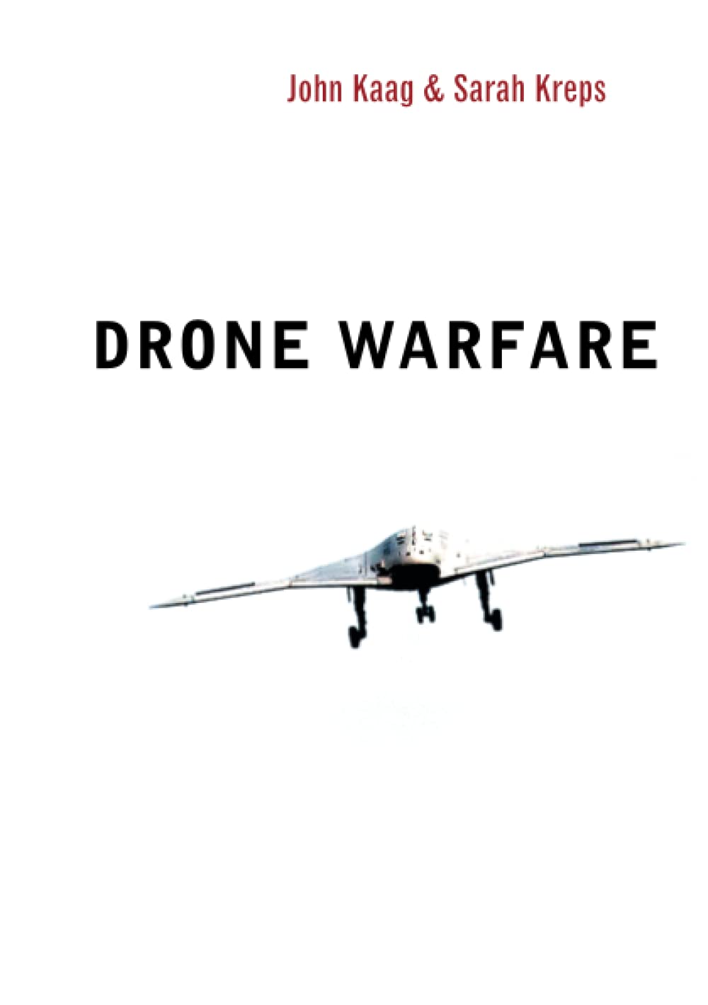 Drone Warfare (War and Conflict in the Modern World) Law