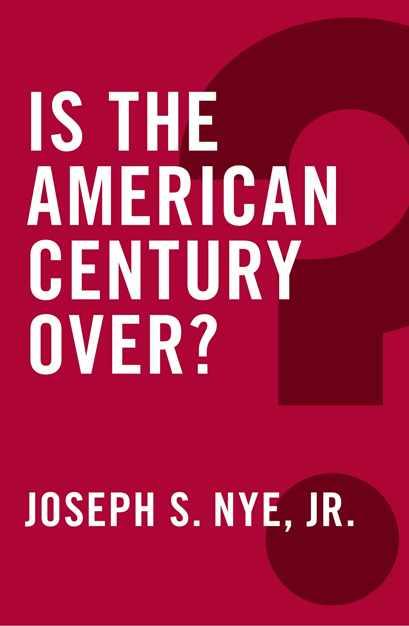 Is the American Century Over? Law
