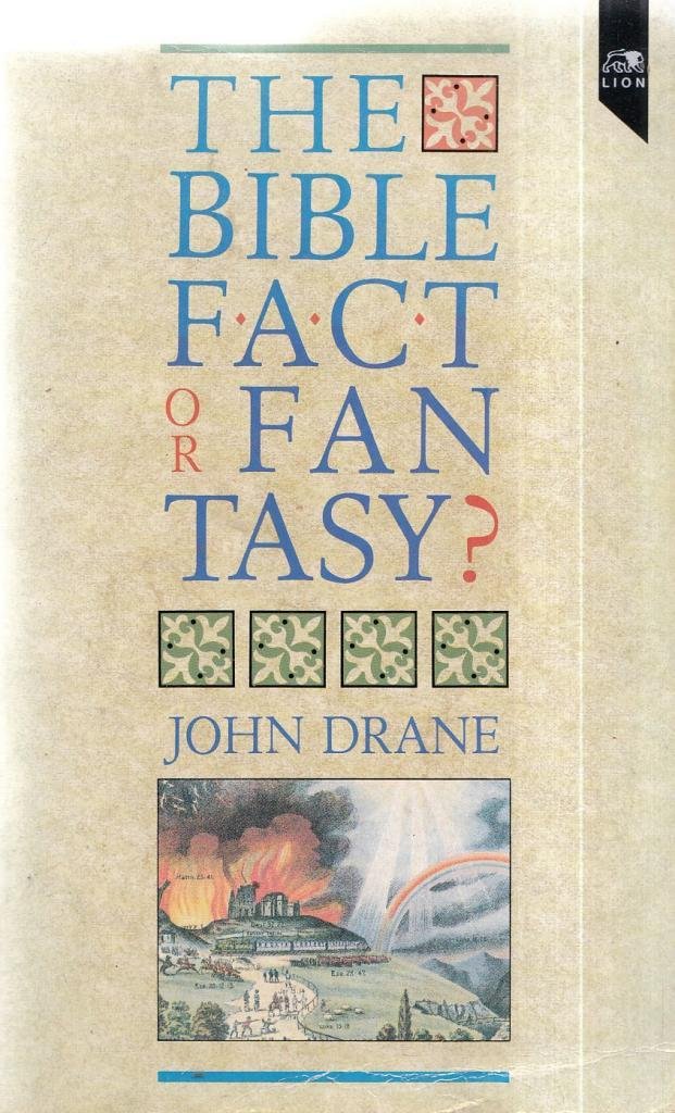 The Bible: Fact or Fantasy? Religion & Esotericism