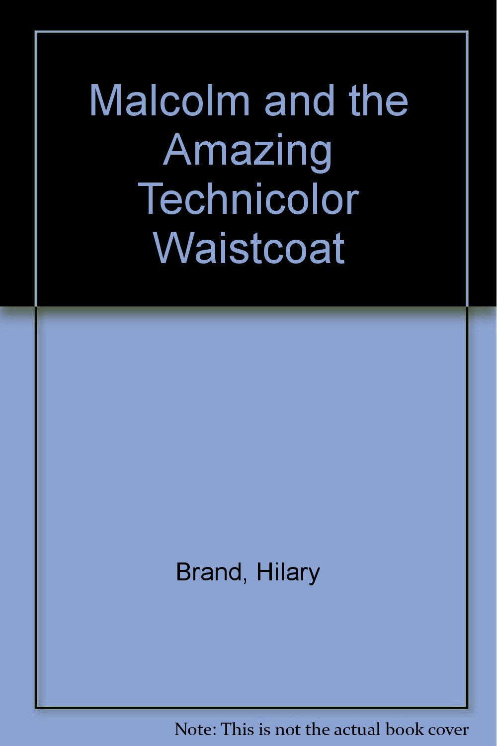 Malcolm and the Amazing Technicolor Waistcoat Books