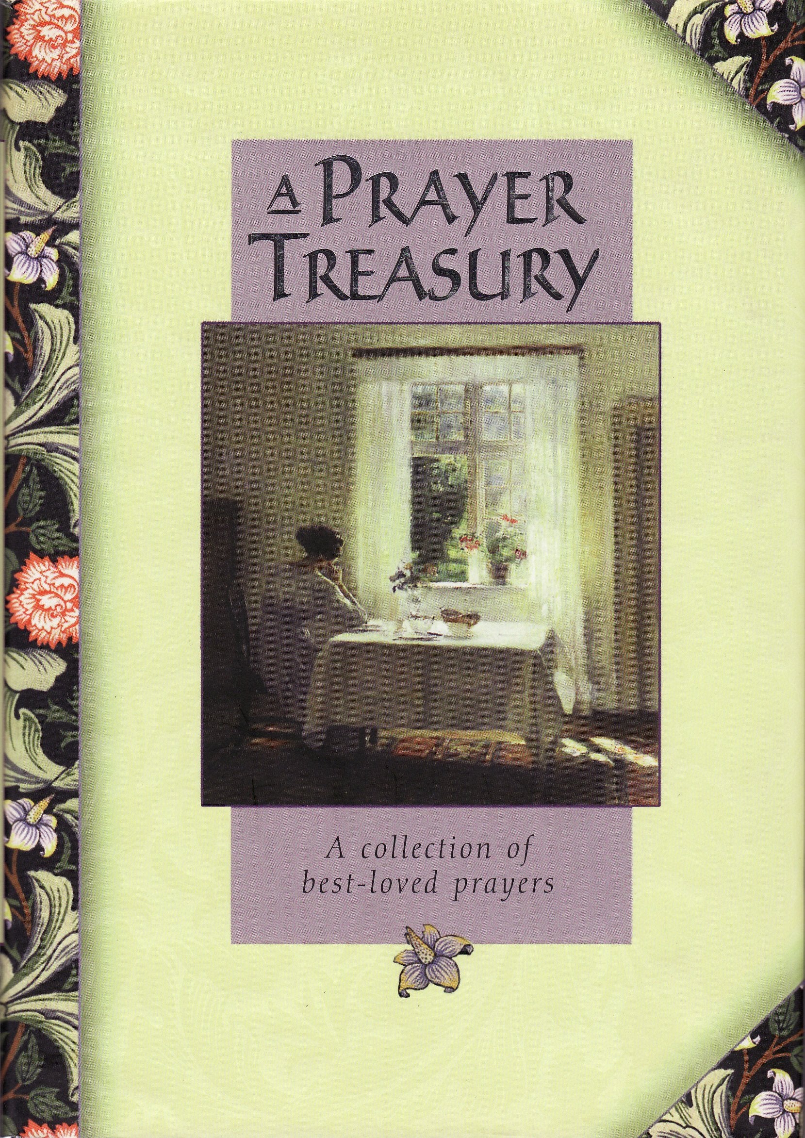 A Prayer Treasury: A collection of bestloved prayers Film, Art & Culture