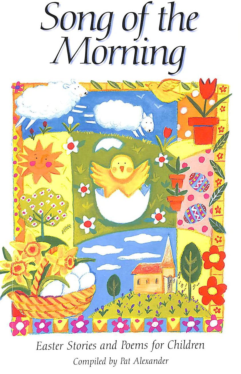 Song of the Morning: Easter Stories and Poems for Children Contemporary literature