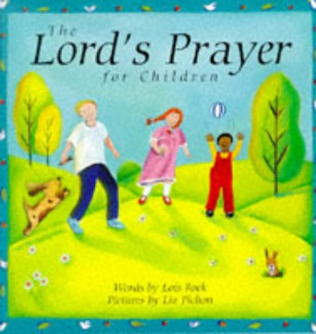 The Lord's Prayer for Children Non-fiction