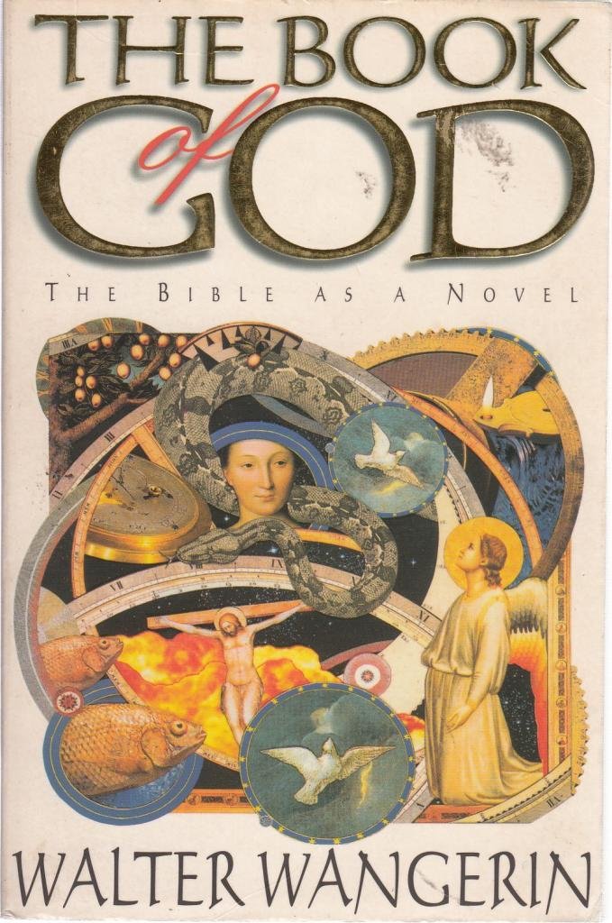 Book of God: The Bible as a Novel Contemporary literature