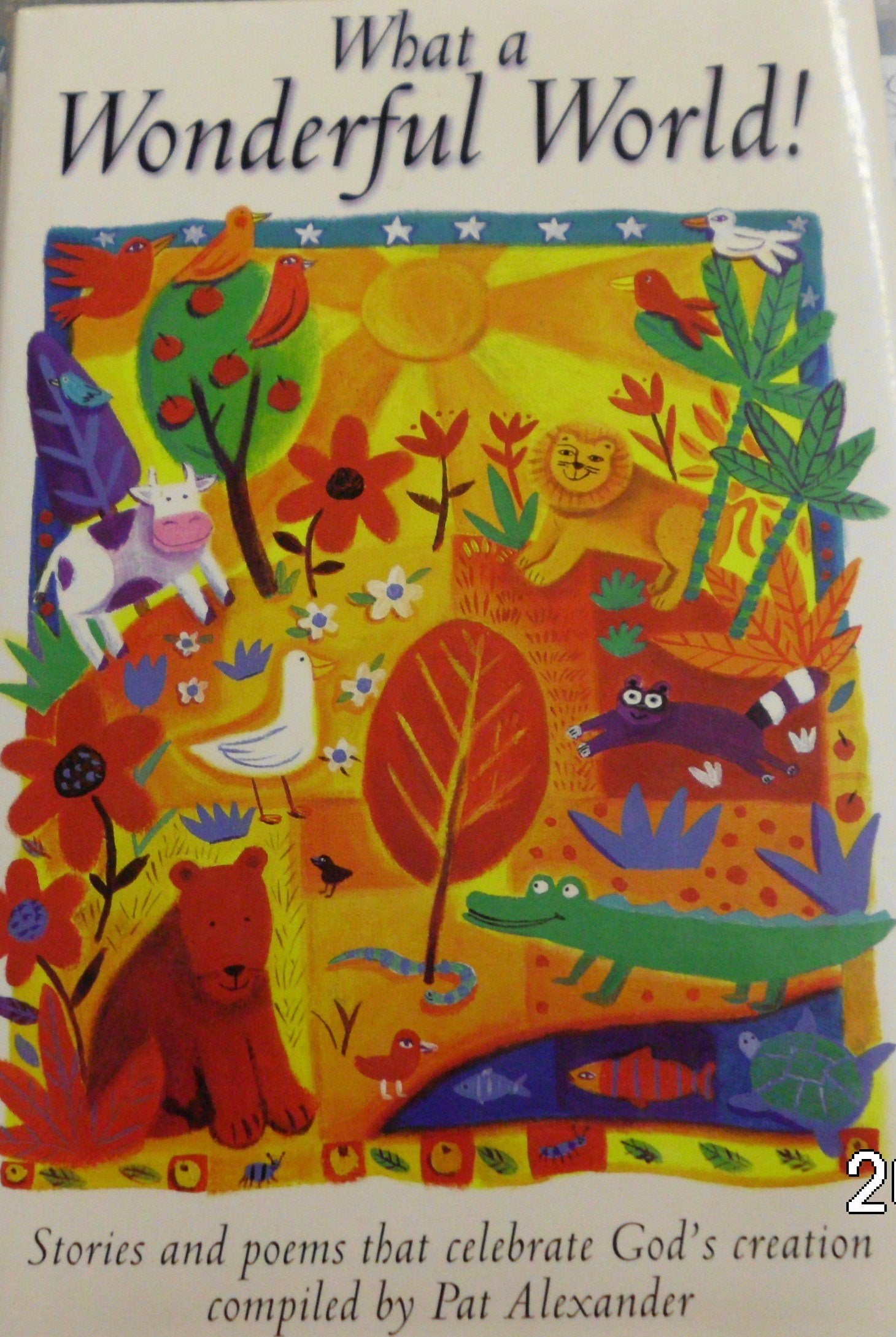 What a Wonderful World!: A Special Collection Non-fiction