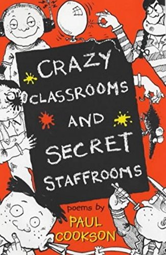 Crazy Classrooms and Secret Staffrooms Non-fiction