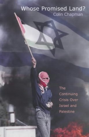 Whose Promised Land?: The Continuing Crisis Over Israel and Palestine Social Sciences