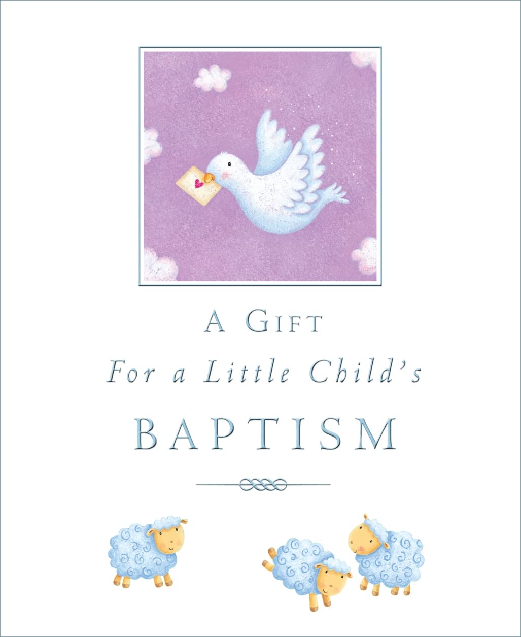 A Gift for a Little Child's Baptism Non-fiction