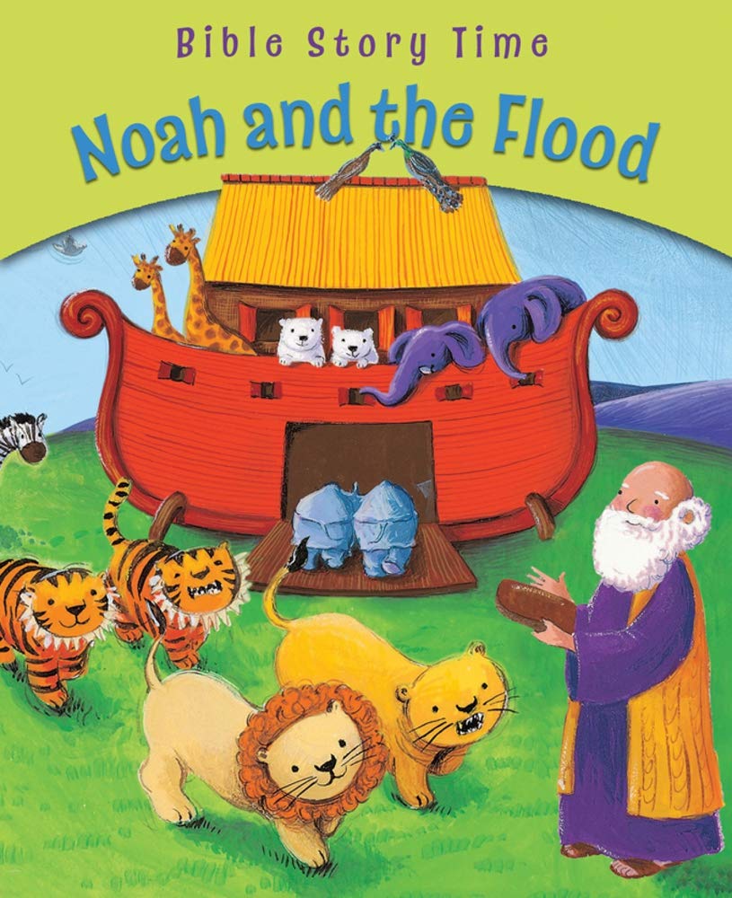 Noah and the Flood (Bible Story Time) Non-fiction