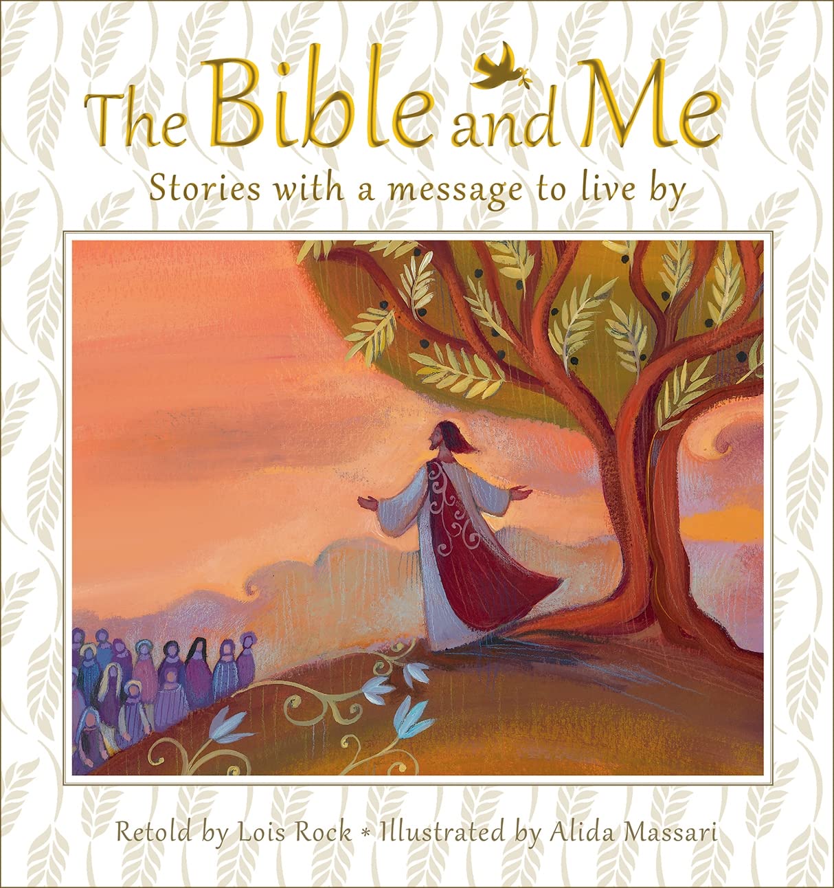 The Bible and Me: Stories with a message to live by Non-fiction