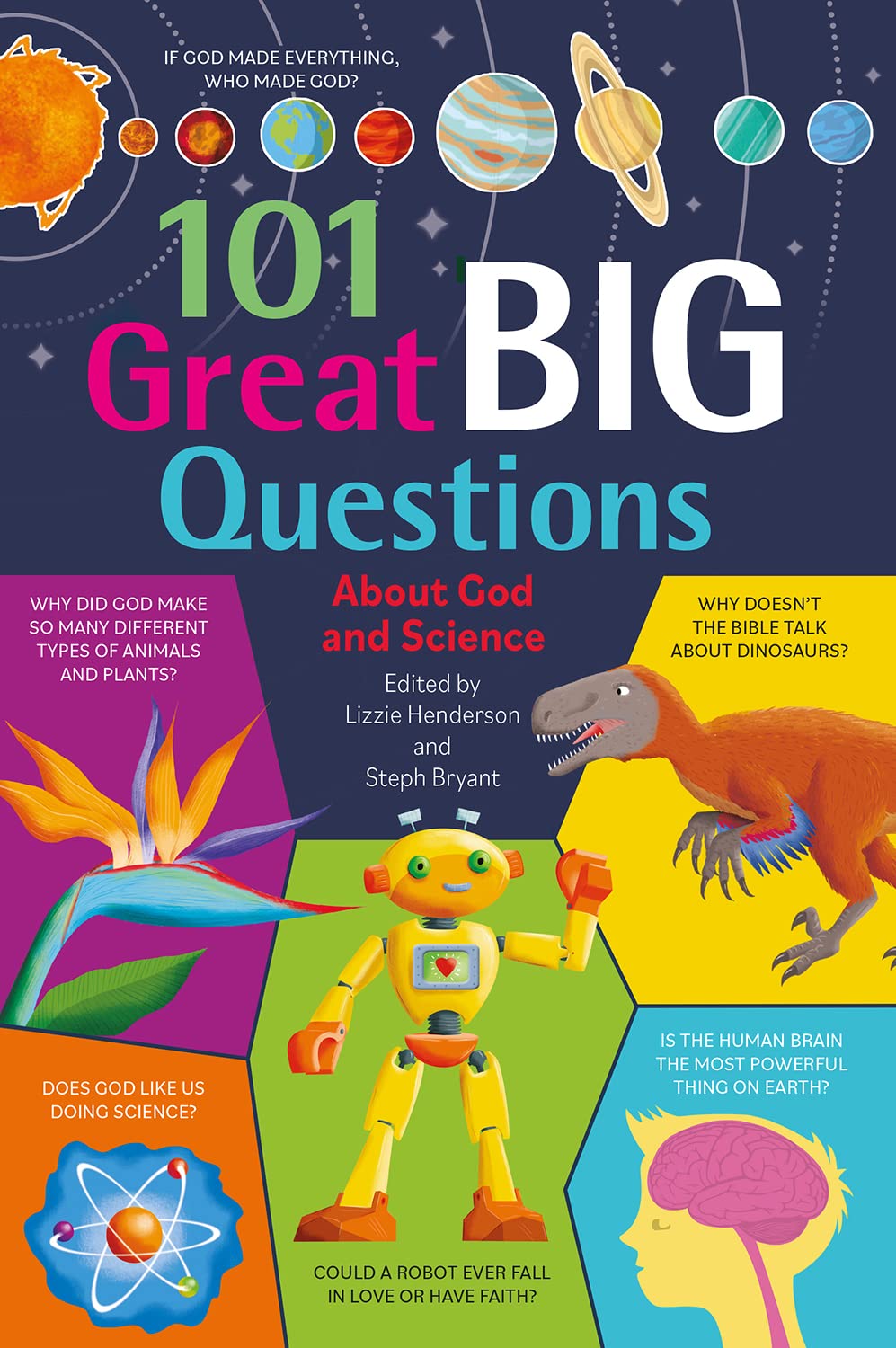101 Great Big Questions About God and Science: Brilliant Experts Explore Big Questions from Inquisitive Children Non-fiction