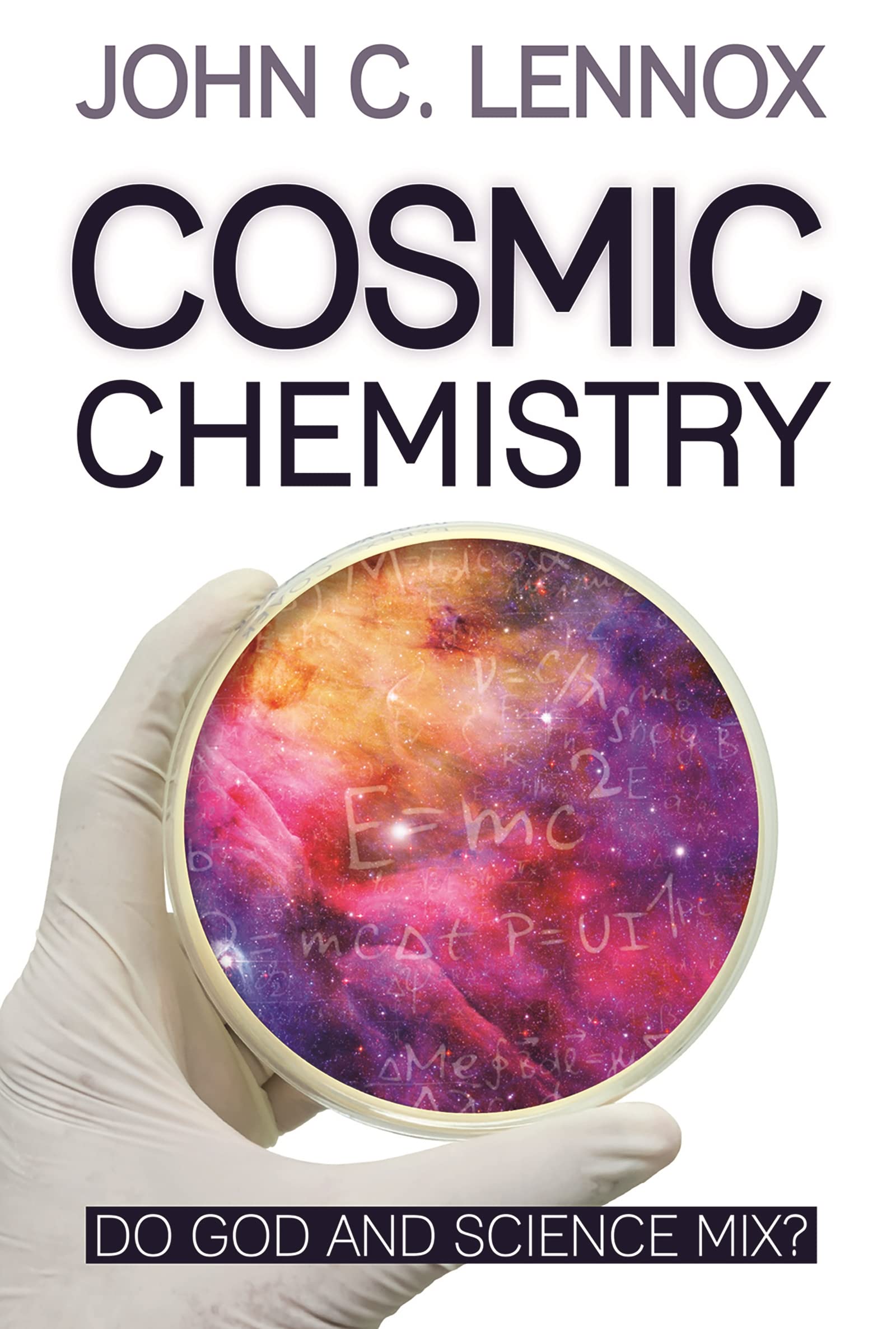 Cosmic Chemistry: Do God and Science Mix? Religion & Esotericism