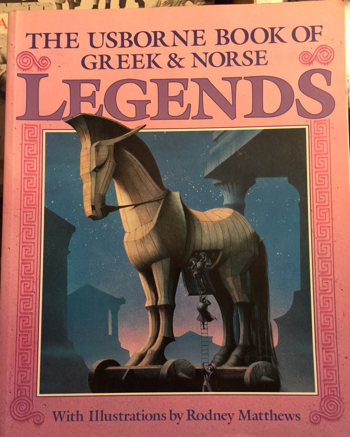 Usborne Illustrated Guide to Greek and Norse Legends (Myths & legends) Religion & Esotericism