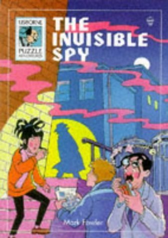 The Invisible Spy (Usborne Puzzle Adventures, No 17, Band 17) Novels & Short Stories