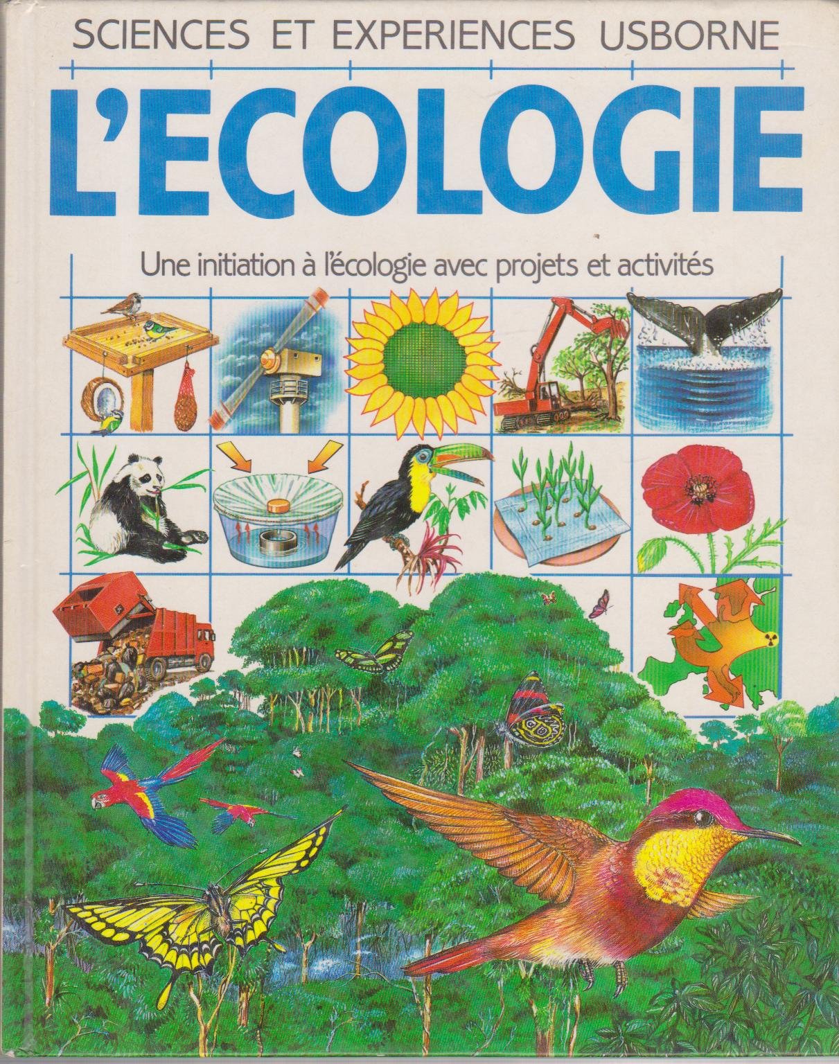 L'écologie : une initiation a l'écologie avec projets et activites book