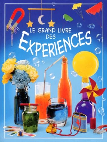 Le grand livre des expériences Books