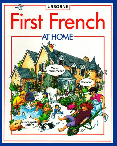 First French at Home (Usborne First Languages) Foreign Languages ​​& Dictionaries