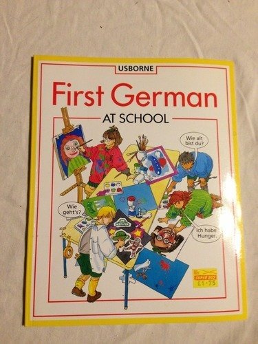 First German at School (First Languages) Foreign Languages ​​& Dictionaries