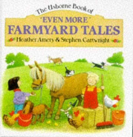 Even More Farmyard Tales (Farmyard Tales Series) Non-fiction