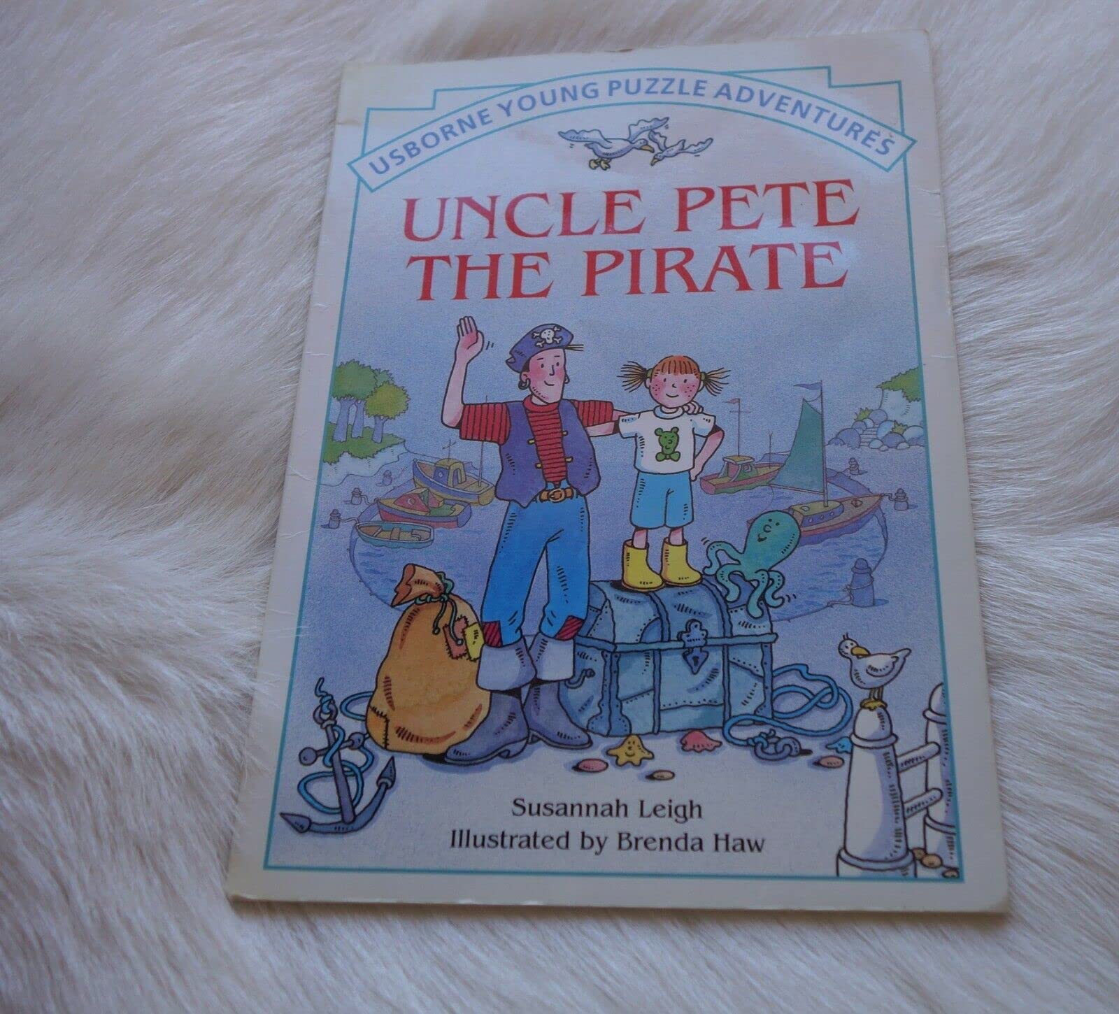 Uncle Pete the Pirate (Usborne Young Puzzle Adventures S.) Tiptoi & Games