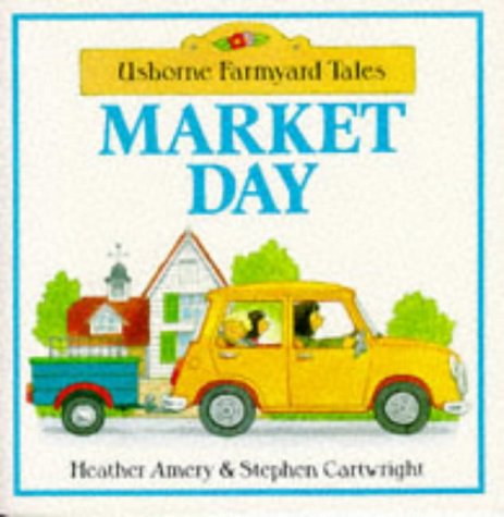 Market Day (Farmyard Tales Series) Non-fiction