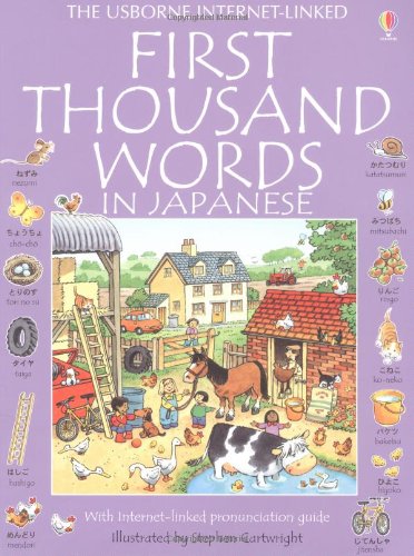 The Usborne Internet-linked First Thousand Words In Japanese (Usborne First 1000 Words) Parents & Children