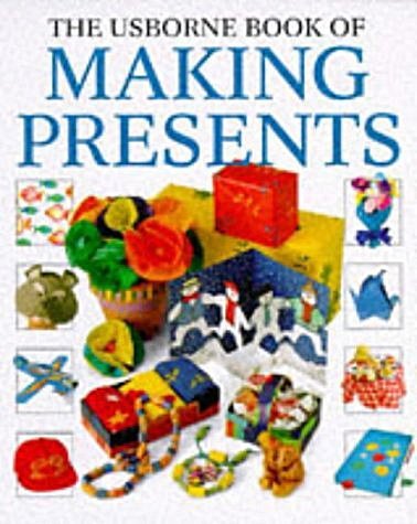 The Usborne Book of Making Presents (How to Make Series) Non-fiction