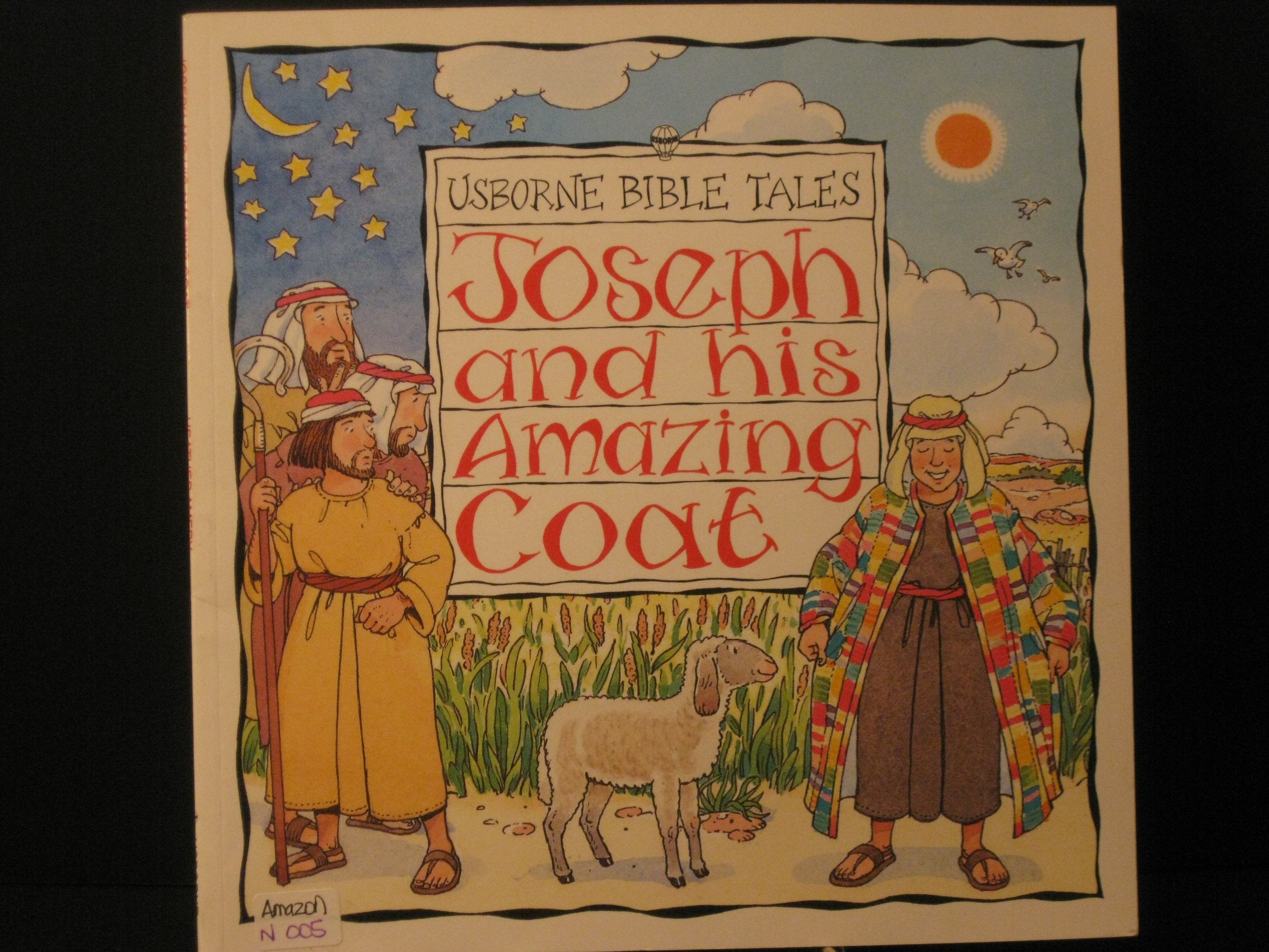 Joseph and His Amazing Coat (Usborne Bible Tales) Non-fiction