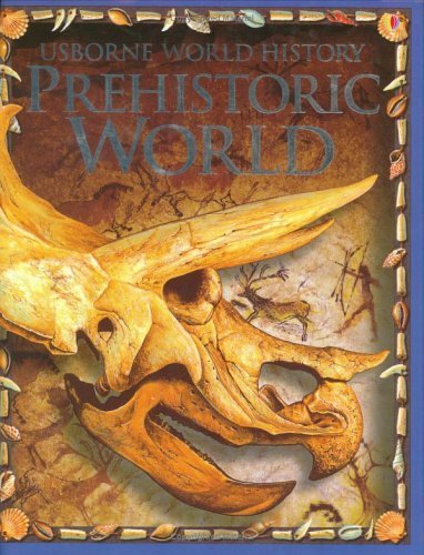 Prehistoric World (Usborne World History) Non-fiction