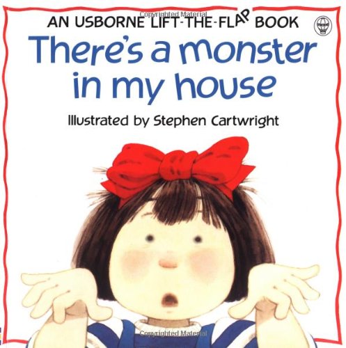 There's a Monster in My House (Flap Books Series) Novels & Short Stories