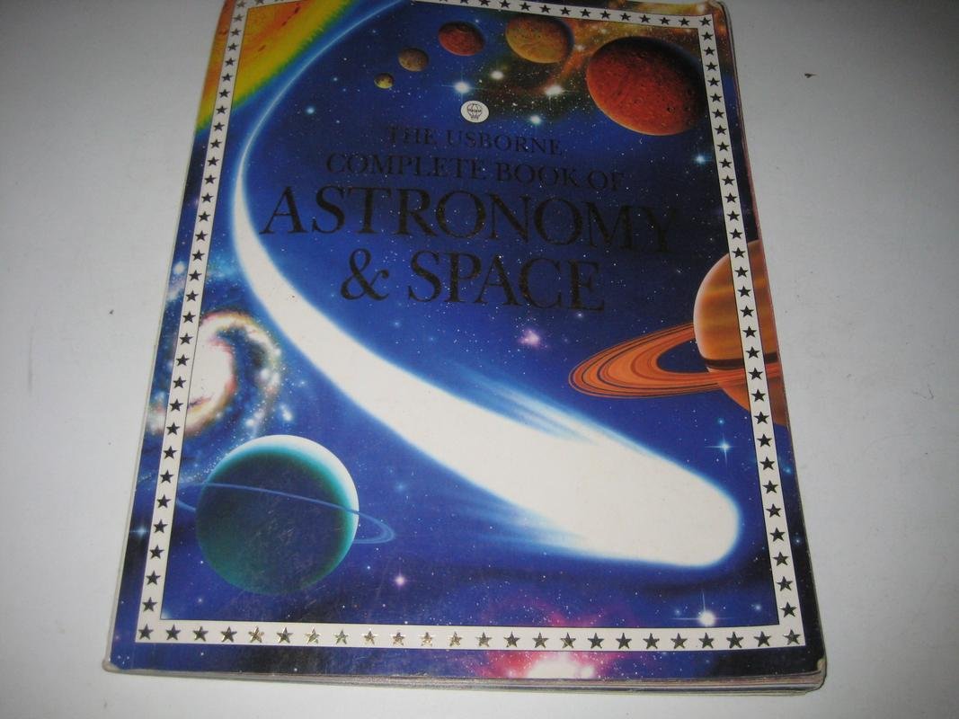 Complete Book of Astronomy and Space (Usborne complete books) Non-fiction