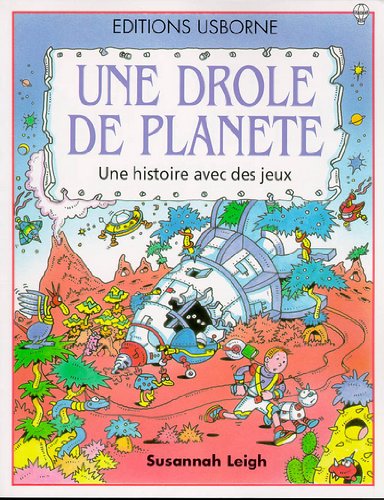 Une Drole De Planete Une Histoire Avec Des Jeux Books