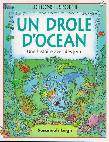 Un Drole D'Ocean Une Histoire Avec Des Jeux Books