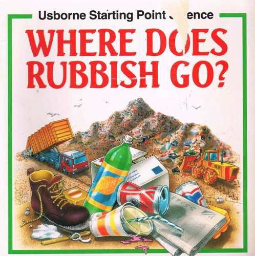 Product Image: Where Does Rubbish Go? (Usborne Pocket Science S.)