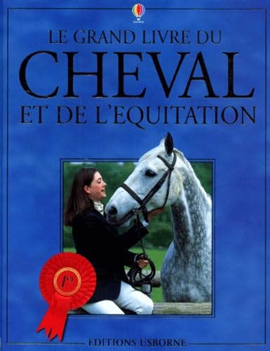 Le Grand Livre Du Cheval Et De L'Equitation Leisure & Fun
