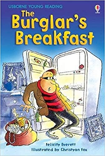 The Burglar's Breakfast (Usborne young readers) Novels & Short Stories