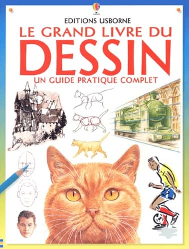 Le Grand Livre Du Dessin. Un Guide Pratique Complet Tiptoi & Games