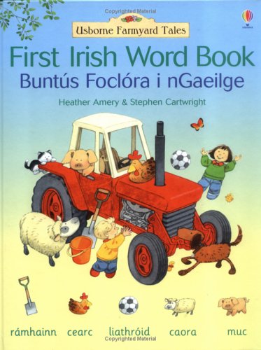 Farmyard Tales: First Irish Word Book book