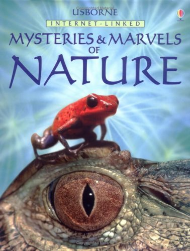Usborne Internet-Linked Mysteries and Marvels of Nature Non-fiction