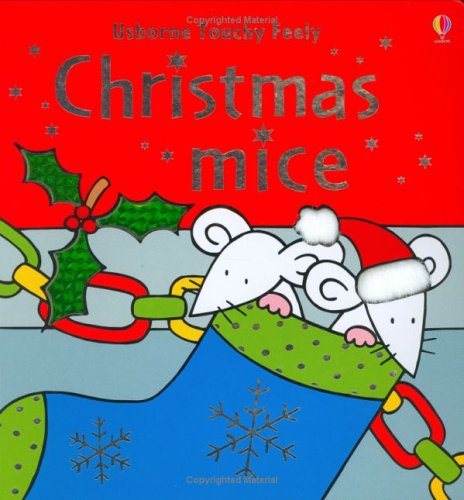 The Christmas Mice (Usborne Touchy Feely Books) Parents & Children