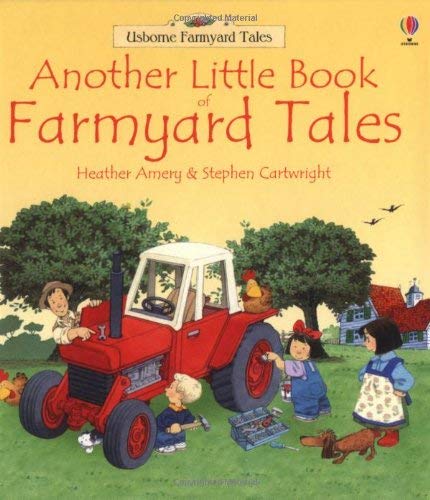 Another Little Book of Farmyard Tales (Farmyard Tales Compendium) Novels & Short Stories