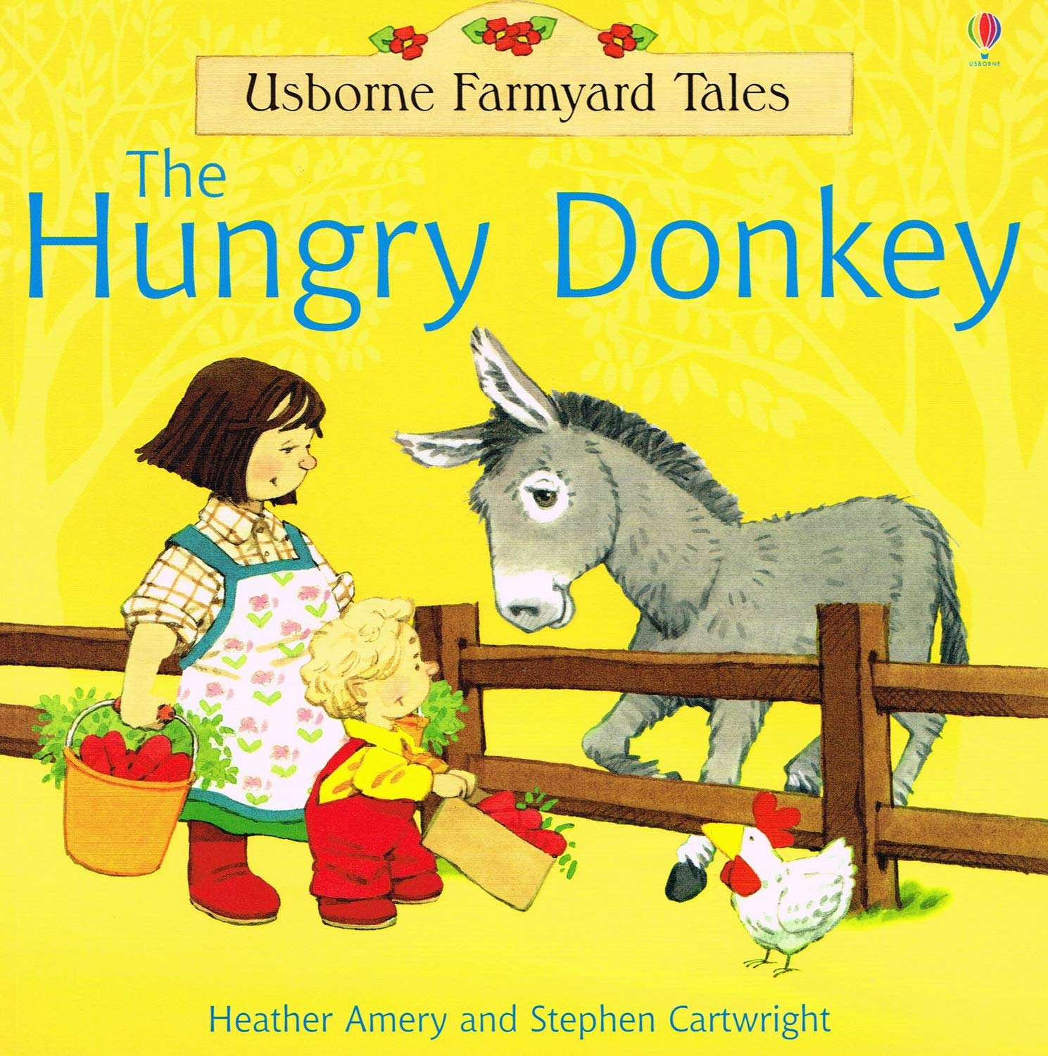 The Hungry Donkey (Farmyard Tales) Novels & Short Stories
