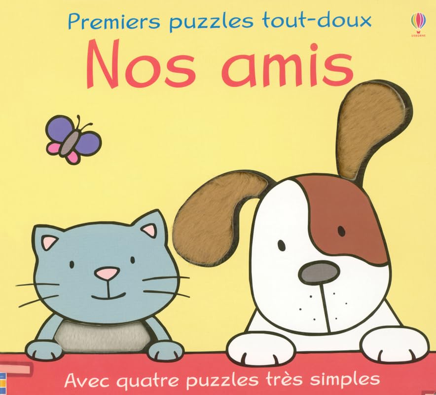 NOS AMIS - PREMIERS PUZZLES TOUT-DOUX - AVEC QUATRE PUZZLES TRES SIMPLES Non-fiction