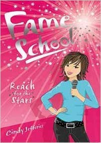 Reach For The Stars (Fame School) Novels & Short Stories
