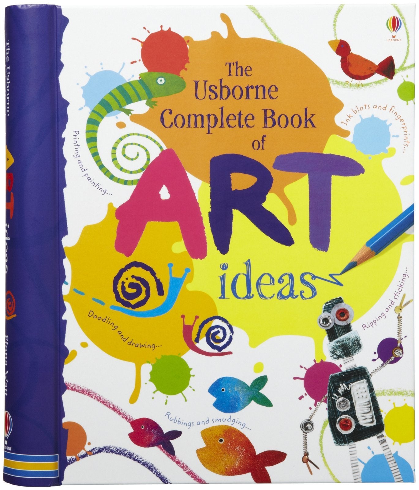 Complete Book of Art Ideas (Usborne Art Ideas) Non-fiction