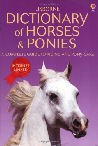Dictionary of Horses and Ponies Pets